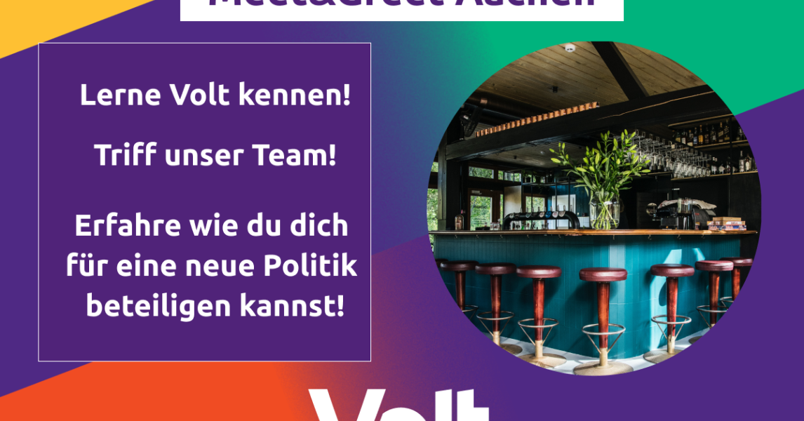 Meet Greet Volt Aachen Mittwoch statt Donnerstag Volt Deutschland