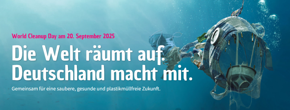 Clean-Up-Day - Die Welt räumt auf. Deutschland macht mit.