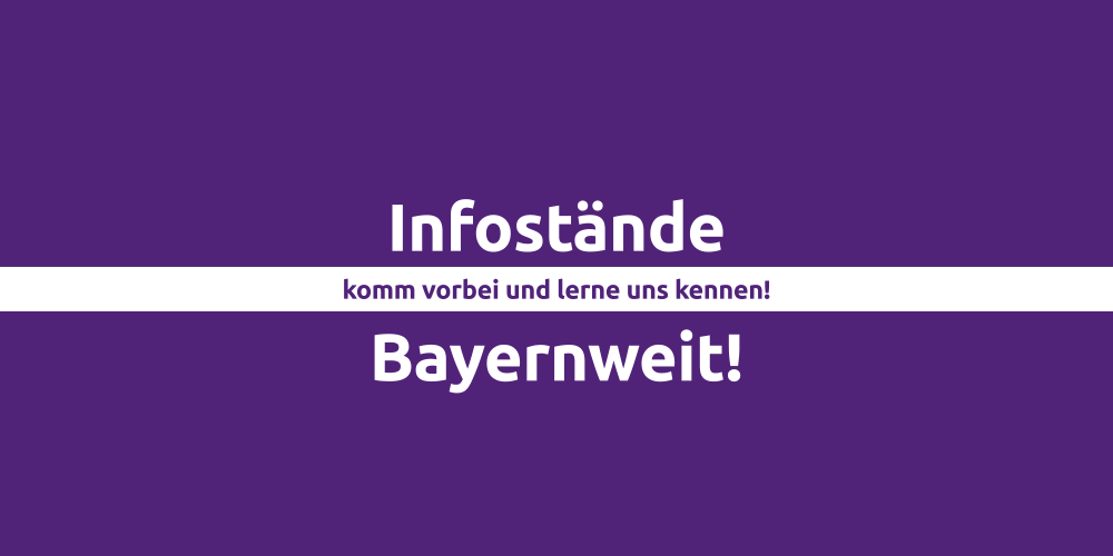 Infostände Bayernweit