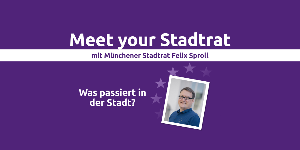 Meet your Stadtrat mit Felix Sproll