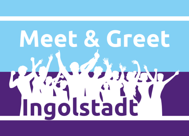 Meet &amp; Greet Ingolstadt