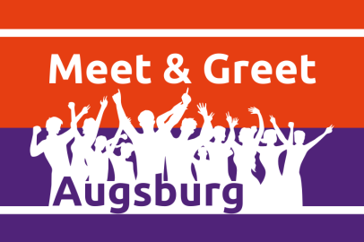 Meet & Greet Augsburg