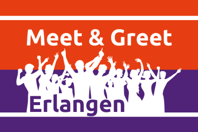 Meet & Greet Erlangen