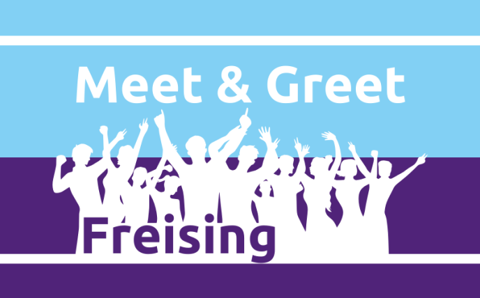 Meet & Greet Freising