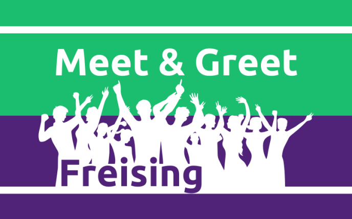 Meet & Greet Freising