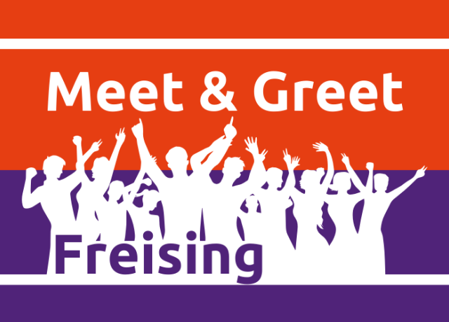 Meet &amp; Greet Freising