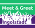 Meet & Greet Ingolstadt