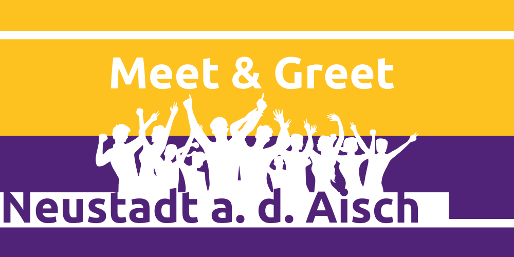 Meet & Greet Neustadt an der Aisch