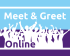 Meet & Greet online