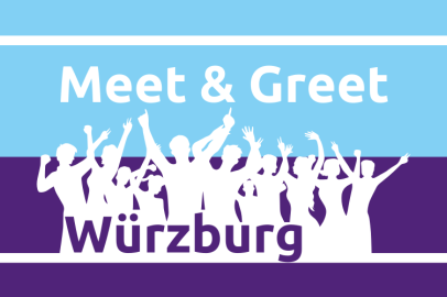 Meet & Greet Würzburg