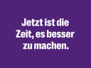 Volt's Slogan zur Bundestagswahl 2025: Jetzt ist die Zeit es besser zu machen