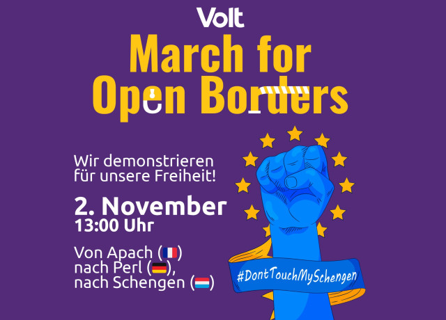 Volt March for Open Borders Aufruf, Am 2. November 13 Uhr, Von Apach (Frankreich), nach Perl(Deutschland), nach Schengen(Luxemburg)