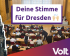 Sharepic Volt Stadrat - Deine Stimme für Dresden!