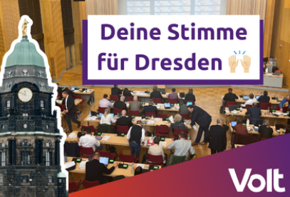 Sharepic Volt Stadrat - Deine Stimme für Dresden!