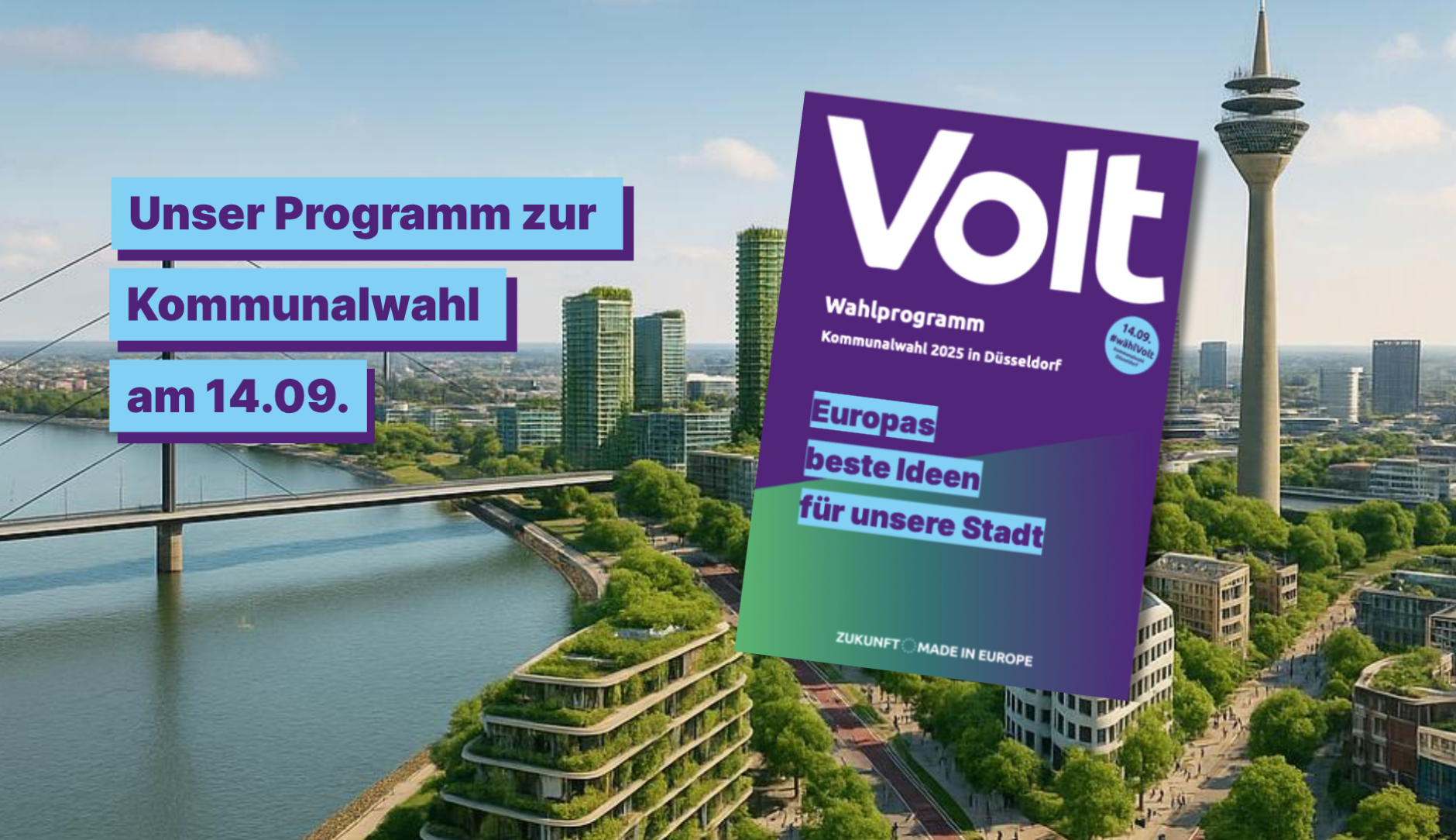 Bild des Deckblattes des Wahlprogrammes von Volt Düsseldorf 2025 vor einer Kulisse Düsseldorfs mit dem Rheinturm im Hintergrund