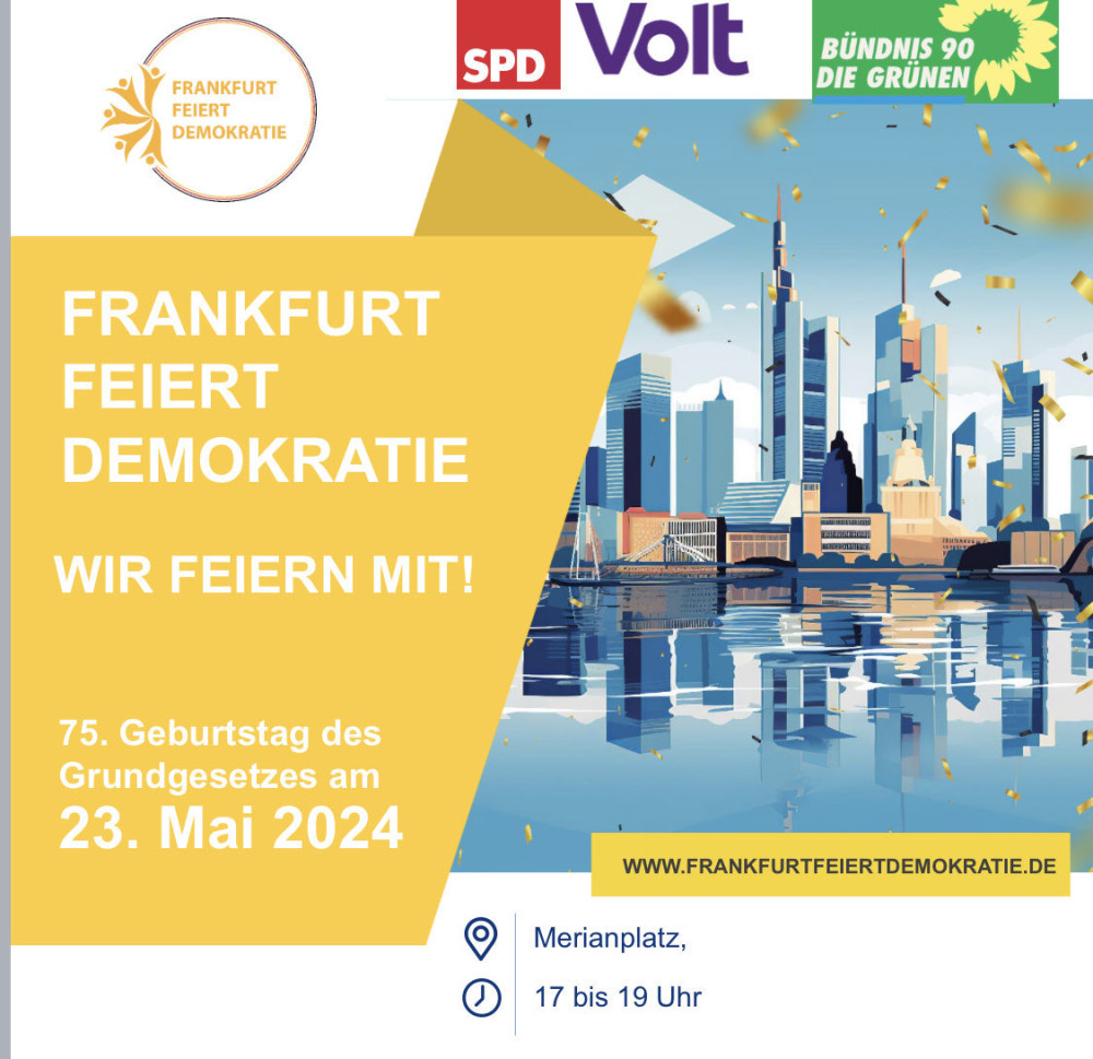 Frankfurt feiert Demokratie - wir feiern mit. Zusammen mit SPD und den Grünen feiert Volt den 75. Geburtstag des Grundgesetzes