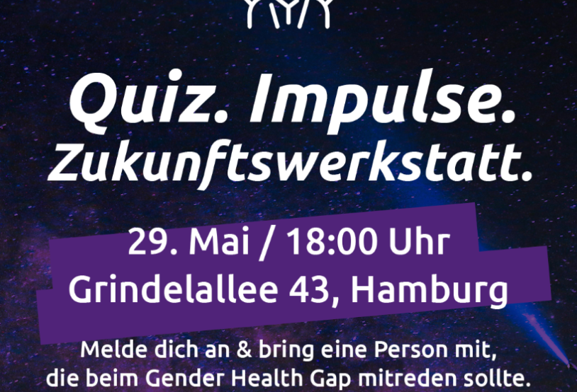 Die Silhouette einer Frau ist unterschrieben mit: Quiz, Impulse, Zukunftswerkstatt. 29. Mai, 18 Uhr Grindeallee 43 Hamburg. Melde dich an und bring eine Person mit, die beim Gender Health Gap mitreden sollte. Volt Hamburg Women.