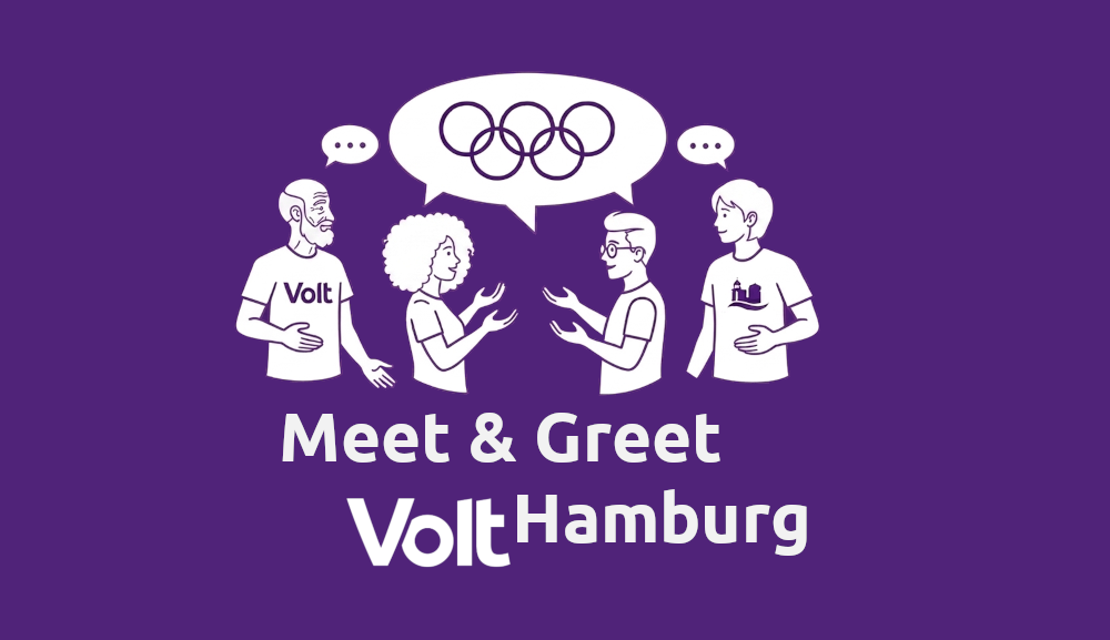 Auf Volt-violettem Hintergrund diskutieren vier verschiedene Personen mit offenen Händen. In der Sprechblase sieht man die fünf Olympiaringe. Der darunter Schriftzug sagt: Meet & Greet Volt Hamburg
