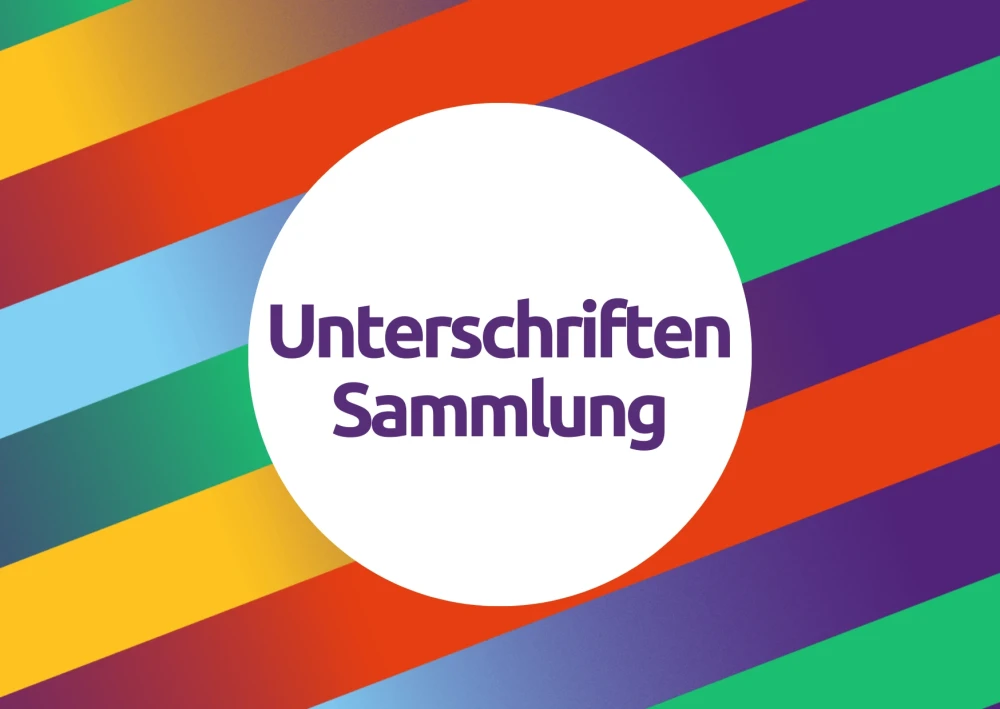 Text: Unterschriften Sammlung in einem weißen Kreis. Außen bunte Streifen.