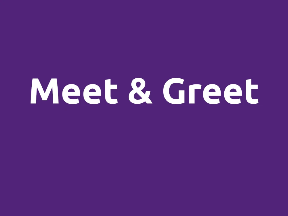 Meet & Greet