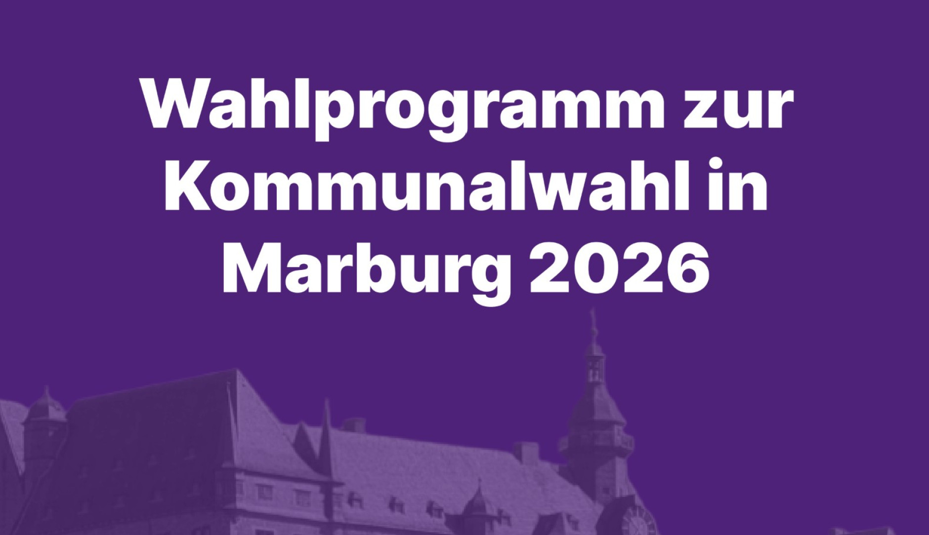 Wahlprogramm zur Kommunalwahl Marburg 2026