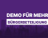 Demo für mehr Bürgerbeteiligung