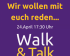 Walk und Talk