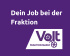 Ausschreibung Dein Job bei der Fraktion