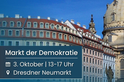 35 Jahre Wiedervereinigung - Demokratie erleben. Markt der Demokratie, 3. Oktober 13 - 17 Uhr, Dresdner Neumarkt