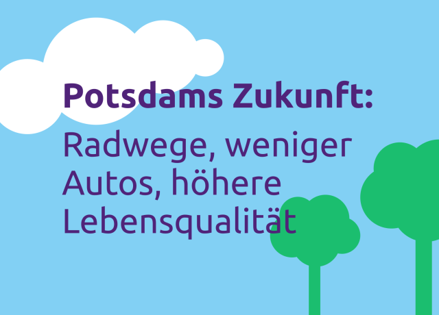 Potsdams Zukunft: Mehr Radwege, weniger Autos, höhere Lebensqualität