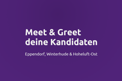 Meet und Greet deine Kandidaten - Ependorf, Winterhude und Hohelust-Ost