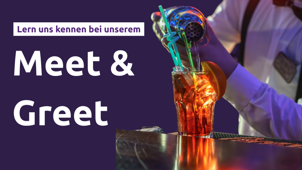Lerne uns kennen bei unserem Meet & Greet