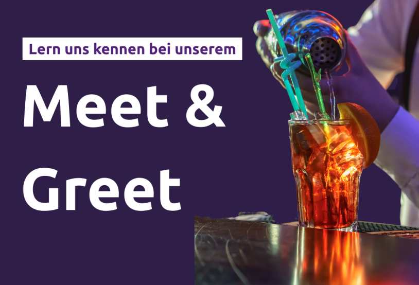 Lerne uns kennen bei unserem Meet & Greet