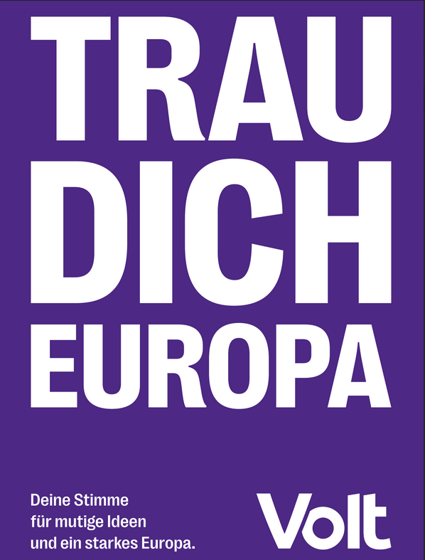 Europawahl Wahlplakat - Trau dich Europa