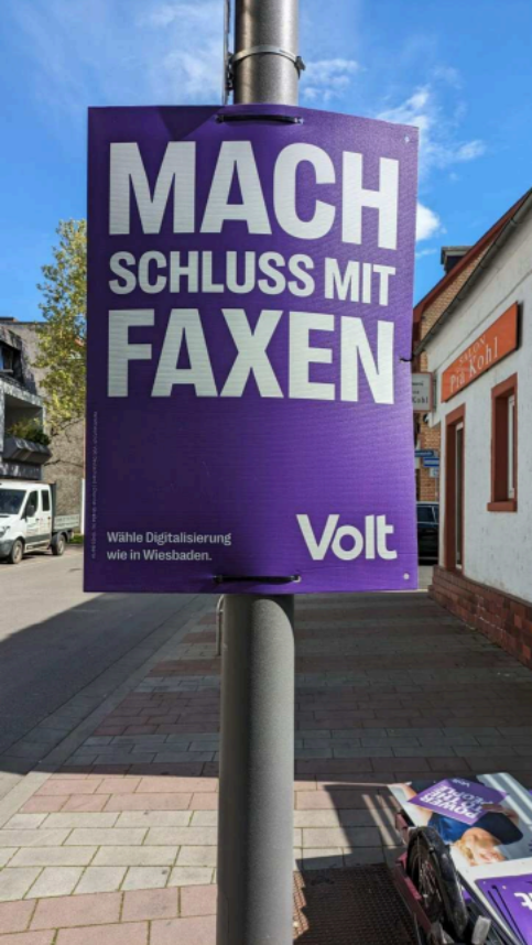 Plakat in Mainz-Mombach - Mach Schluss mit Faxen - Digitalisierung wie in Wiesbaden